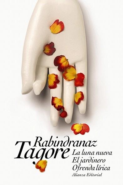 LUNA NUEVA. EL JARDINERO. OFRENDA LÍRICA | 9788491043461 | TAGORE, RABINDRANAZ