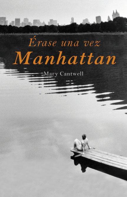 ERASE UNA VEZ MANHATTAN | 9788426417909 | CANTWELL, MARY | Llibreria L'Illa - Llibreria Online de Mollet - Comprar llibres online