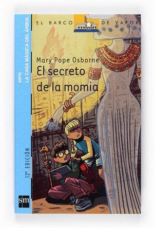 SECRETO DE LA MOMIA, EL | 9788467541267 | POPE OSBORNE, MARY | Llibreria L'Illa - Llibreria Online de Mollet - Comprar llibres online