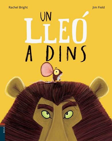 LLEÓ A DINS,UN | 9788447935482 | BRIGHT, RACHEL | Llibreria L'Illa - Llibreria Online de Mollet - Comprar llibres online