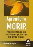 APRENDER A MORIR | 9788497351973 | PRESTON, THOMAS A. | Llibreria L'Illa - Llibreria Online de Mollet - Comprar llibres online