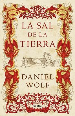 SAL DE LA TIERRA, LA | 9788425353178 | WOLF, DANIEL | Llibreria L'Illa - Llibreria Online de Mollet - Comprar llibres online