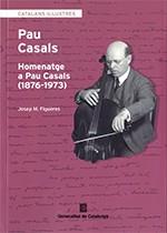 HOMENATGE A PAU CASALS (1876-1973) | 9788418199240 | FIGUERES, JOSEP M.