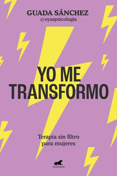 YO ME TRANSFORMO | 9788419248886 | SÁNCHEZ, GUADA | Llibreria L'Illa - Llibreria Online de Mollet - Comprar llibres online