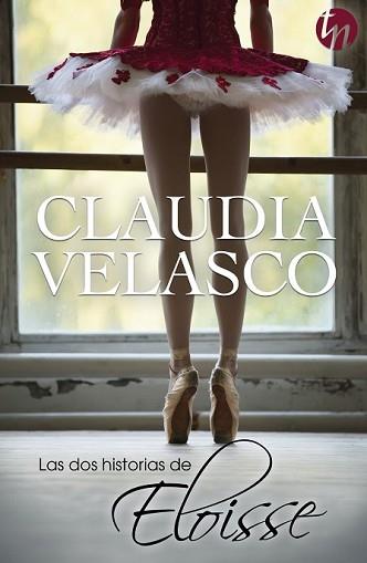 DOS HISTORIAS DE ELOISSE, LAS | 9788468756288 | VELASCO, CLAUDIA