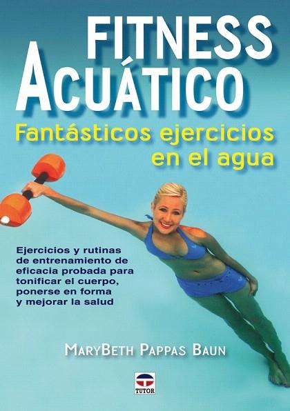 FITNESS ACUATICO | 9788479028060 | PAPPAS BAUN, MARYBETH