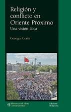 RELIGION Y CONFLICTO EN ORIENTE PROXIMO | 9788472906280 | CORM, GEORGES | Llibreria L'Illa - Llibreria Online de Mollet - Comprar llibres online