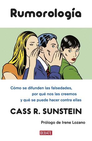 RUMOROLOGIA | 9788483068717 | SUNSTEIN, CASS R.