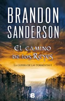 CAMINO DE LOS REYES, EL | 9788466647946 | SANDERSON, BRANDON | Llibreria L'Illa - Llibreria Online de Mollet - Comprar llibres online