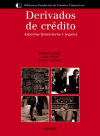 DERIVADOS DE CREDITO | 9788436817935 | KNOP, ROBERTO / VIDAL, JOAN / CACHAN, JAVIER | Llibreria L'Illa - Llibreria Online de Mollet - Comprar llibres online