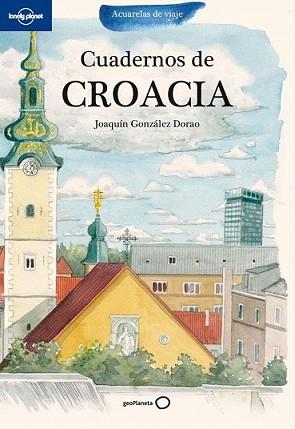 CROACIA 1 | 9788408099901 | GONZALEZ DORAO, JOAQUIN | Llibreria L'Illa - Llibreria Online de Mollet - Comprar llibres online