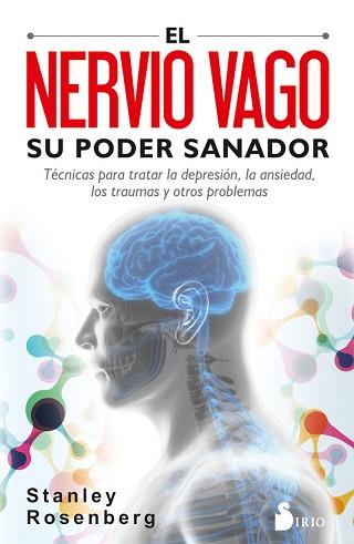 NERVIO VAGO. SU PODER SANADOR | 9788417399092 | ROSENGERG, STANLEY | Llibreria L'Illa - Llibreria Online de Mollet - Comprar llibres online