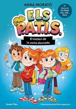 PATIS 1. EL MISTERI DE LA CARTA DAURADA | 9791387783235 | MORATÓ GARCÍA, ANNA | Llibreria L'Illa - Llibreria Online de Mollet - Comprar llibres online