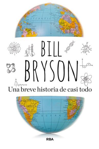 BREVE HISTORIA DE CASI TODO, UNA | 9788490562420 | BRYSON, BILL | Llibreria L'Illa - Llibreria Online de Mollet - Comprar llibres online