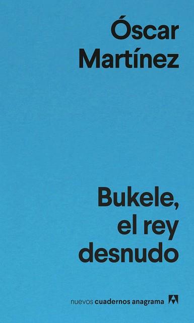 BUKELE EL REY DESNUDO | 9788433948861 | MARTÍNEZ, ÓSCAR | Llibreria L'Illa - Llibreria Online de Mollet - Comprar llibres online
