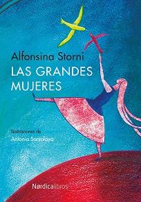 GRANDES MUJERES, LAS | 9788416112289 | STORNI, ALFONSINA  | Llibreria L'Illa - Llibreria Online de Mollet - Comprar llibres online