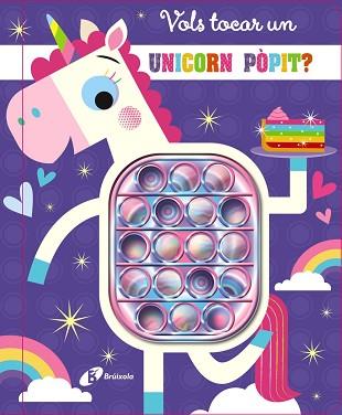 VOLS TOCAR UN UNICORN PÒPIT? | 9788413491912 | GREENING, ROSIE | Llibreria L'Illa - Llibreria Online de Mollet - Comprar llibres online