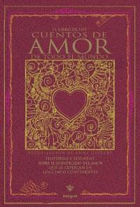 CUENTOS DE AMOR DE TODO EL MUNDO | 9788479017804 | GUITART, ANNA | Llibreria L'Illa - Llibreria Online de Mollet - Comprar llibres online