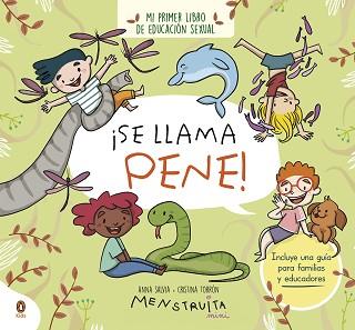 SE LLAMA PENE! | 9788419511089 | SALVIA, ANNA/TORRÓN (MENSTRUITA), CRISTINA | Llibreria L'Illa - Llibreria Online de Mollet - Comprar llibres online
