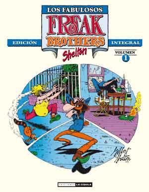 FABULOSOS FREAK BROTHERS 1, LOS | 9788478339426 | SHELTON, GILBERT