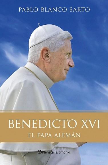 BENEDICTO XVI. LA BIOGRAFIA | 9788408096191 | BLANCO SARTO, PABLO