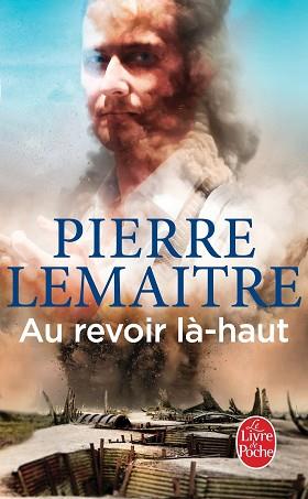 AU REVOIR LA-HAUT | 9782253194613 | LEMAITRE, PIERRE | Llibreria L'Illa - Llibreria Online de Mollet - Comprar llibres online