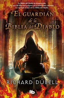 GUARDIÁN DE LA BIBLIA DEL DIABLO, EL | 9788490704516 | DUBELL, RICHARD 