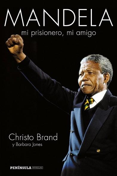 MANDELA MI PRISIONERO MI AMIGO | 9788499423067 | BRAND, CHRISTO / BARBARA JONES