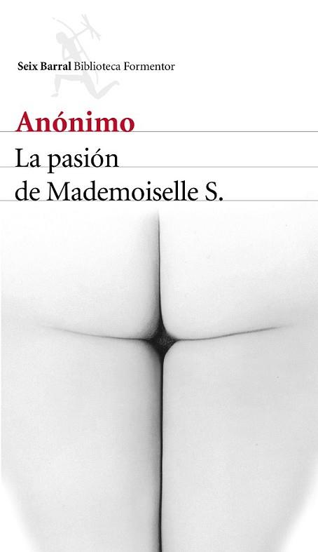 PASIÓN DE MADEMOISELLE S, LA | 9788432225703 | ANÓNIMO | Llibreria L'Illa - Llibreria Online de Mollet - Comprar llibres online