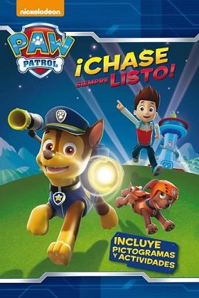 CHASE SIEMPRE LISTO! (PAW PATROL. PICTOGRAMAS 1) | 9788448844073 | NICKELODEON | Llibreria L'Illa - Llibreria Online de Mollet - Comprar llibres online