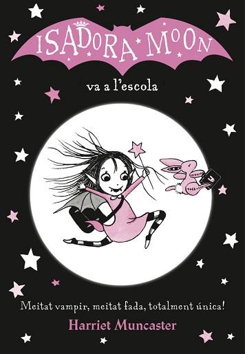 ISADORA MOON VA A L'ESCOLA, LA | 9788420487304 | MUNCASTER, HARRIET