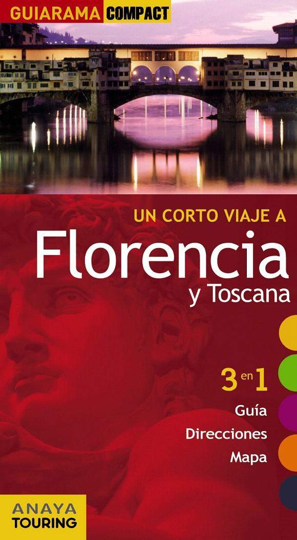 FLORENCIA Y TOSCANA - GUIARAMA | 9788497768023 | MERINO, IGNACIO