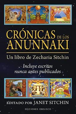 CRÓNICAS DE LOS ANUNNAKI | 9788491115632 | SITCHIN, JANET | Llibreria L'Illa - Llibreria Online de Mollet - Comprar llibres online