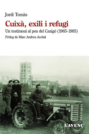 CUIXÀ EXILI I REFUGI | 9788418680137 | TOMÀS, JORDI | Llibreria L'Illa - Llibreria Online de Mollet - Comprar llibres online