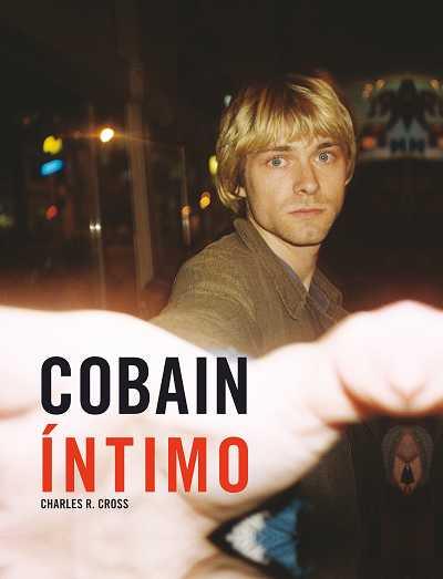 COBAIN INTIMO | 9788496650046 | CROSS, CHARLES R. | Llibreria L'Illa - Llibreria Online de Mollet - Comprar llibres online