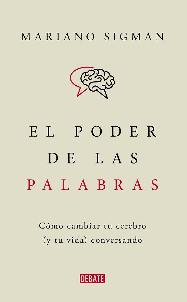 PODER DE LAS PALABRAS, EL | 9788418006494 | SIGMAN, MARIANO | Llibreria L'Illa - Llibreria Online de Mollet - Comprar llibres online