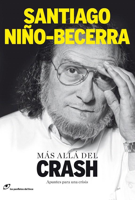 MÁS ALLÁ DEL CRASH | 9788415070153 | NIÑO-BECERRA, SANTIAGO | Llibreria L'Illa - Llibreria Online de Mollet - Comprar llibres online