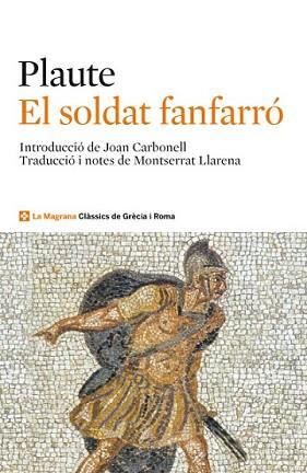 SOLDAT FANFARRÓ, EL | 9788482645643 | PLAUTE | Llibreria L'Illa - Llibreria Online de Mollet - Comprar llibres online