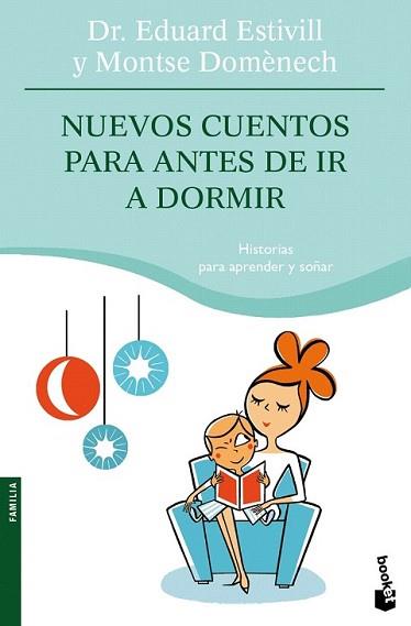 NUEVOS CUENTOS PARA ANTES DE IR A DORMIR | 9788408078715 | DR. EDUARD ESTIVILL / MONTSE DOMÈNECH