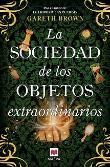SOCIEDAD DE LOS OBJETOS EXTRAORDINARIOS, LA | 9791388136030 | BROWN, GARETH | Llibreria L'Illa - Llibreria Online de Mollet - Comprar llibres online