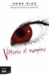 VITTORIO EL VAMPIRO | 9788498723793 | RICE, ANNE | Llibreria L'Illa - Llibreria Online de Mollet - Comprar llibres online