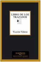 LIBRO DE LOS TRAZADOS M-228 | 9788483109892 | VALERO, VICENTE | Llibreria L'Illa - Llibreria Online de Mollet - Comprar llibres online