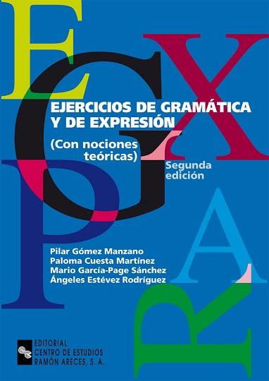 EJERCICIOS DE GRAMATICA Y DE EXPRESION (CON NOCIONES TEORICA | 9788480045056 | ESTEVEZ RODRIGUEZ, ANGELES