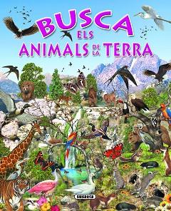 BUSCA ELS ANIMALS DE LA TERRA | 9788430534197 | Llibreria L'Illa - Llibreria Online de Mollet - Comprar llibres online