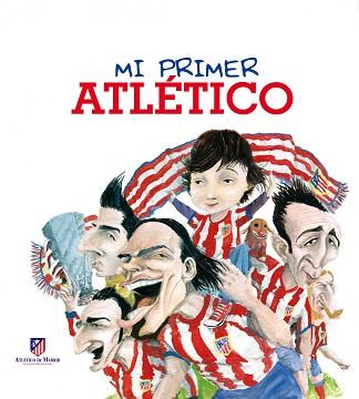 MI PRIMER ATLÉTICO | 9788497859639 | VELOY, MARIANO  | Llibreria L'Illa - Llibreria Online de Mollet - Comprar llibres online