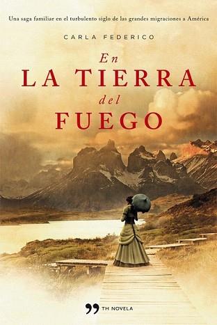 EN LA TIERRA DEL FUEGO | 9788499981529 | CARLA, FEDERICO | Llibreria L'Illa - Llibreria Online de Mollet - Comprar llibres online