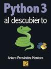 PYTHON 3 AL DESCUBIERTO | 9788493945046 | FERNANDEZ, ARTURO