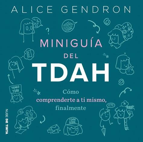 MINIGUÍA TDAH | 9788419514578 | GENDRON, ALICE | Llibreria L'Illa - Llibreria Online de Mollet - Comprar llibres online
