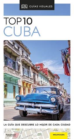 CUBA (GUÍAS VISUALES TOP 10) | 9780241432914 | DK | Llibreria L'Illa - Llibreria Online de Mollet - Comprar llibres online