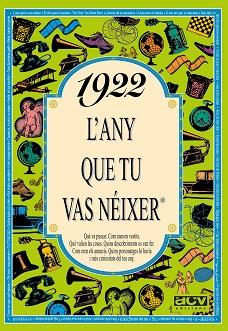 1922: L'ANY QUE TU VAS NEIXER | 9788488907073
